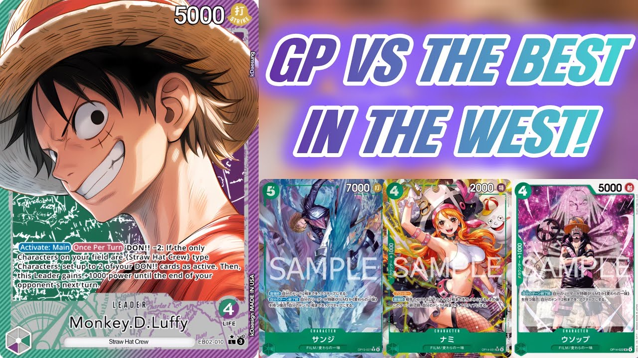 OP14 GP LUFFY VS THE REST OF THE WEST! DECKLIST, GUIDE, AND GAMES!