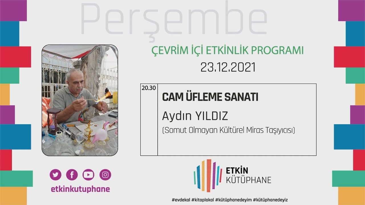 Aydın Yıldız ile Cam Üfleme Sanatı