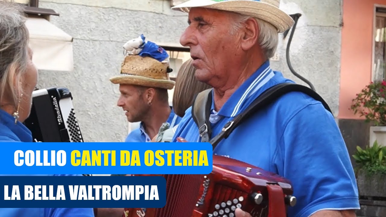 STORIA CULTURA E TRADIZIONE A COLLIO CON I CANTI DA OSTERIA - REGISTRAZIONE INTEGRALE