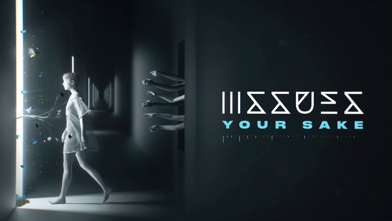 Issues - Your Sake