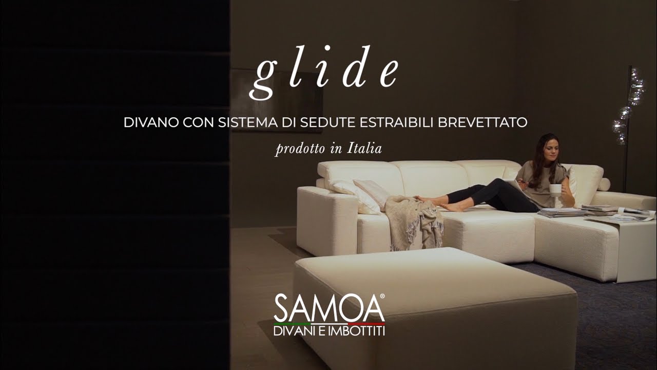 Glide - Samoa Divani