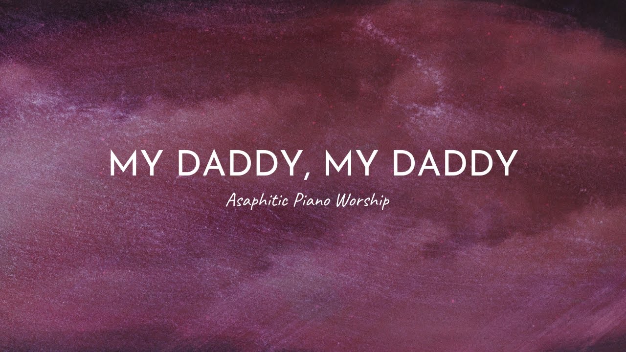 MY DADDY, MY DADDY | INSTRUMENTALS | HEAVENLY SOUND