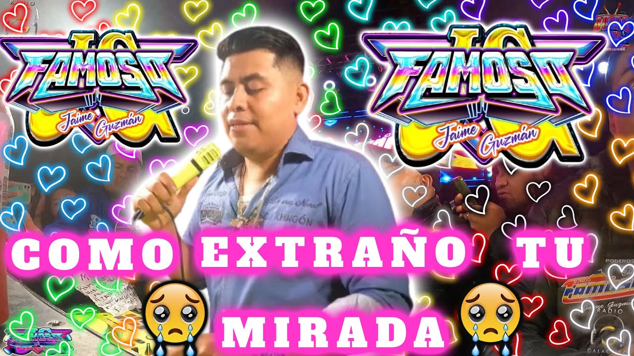 🔥 SONIDO FAMOSO 🔥 COMO EXTRAÑO 😭 TU MIRADA 💔 TU MIRADA ENAMORADA 😭 EN TENANGO TLAX.