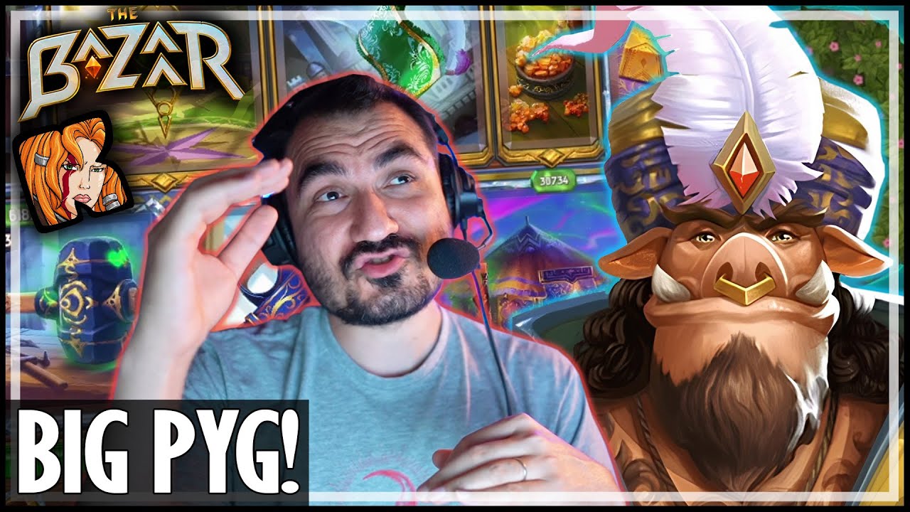 BIG PYG IS ALWAYS THERE! - The Bazaar