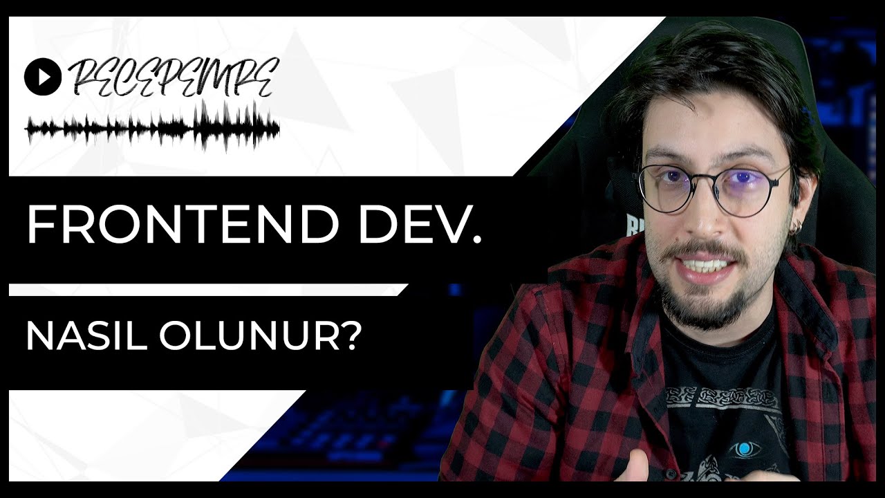 Frontend Geliştirici Nasıl Olunur