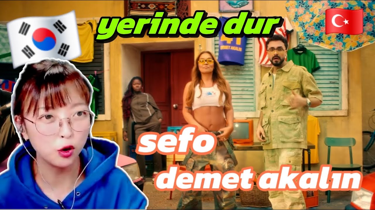 [K-react] sefo, Demet Akalın - Yerinde Dur (TR, EN)