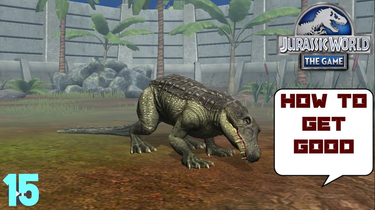 10 Tips For Jurassic World: The Game &bull; Jurassic World: The Game (Ep. 15)