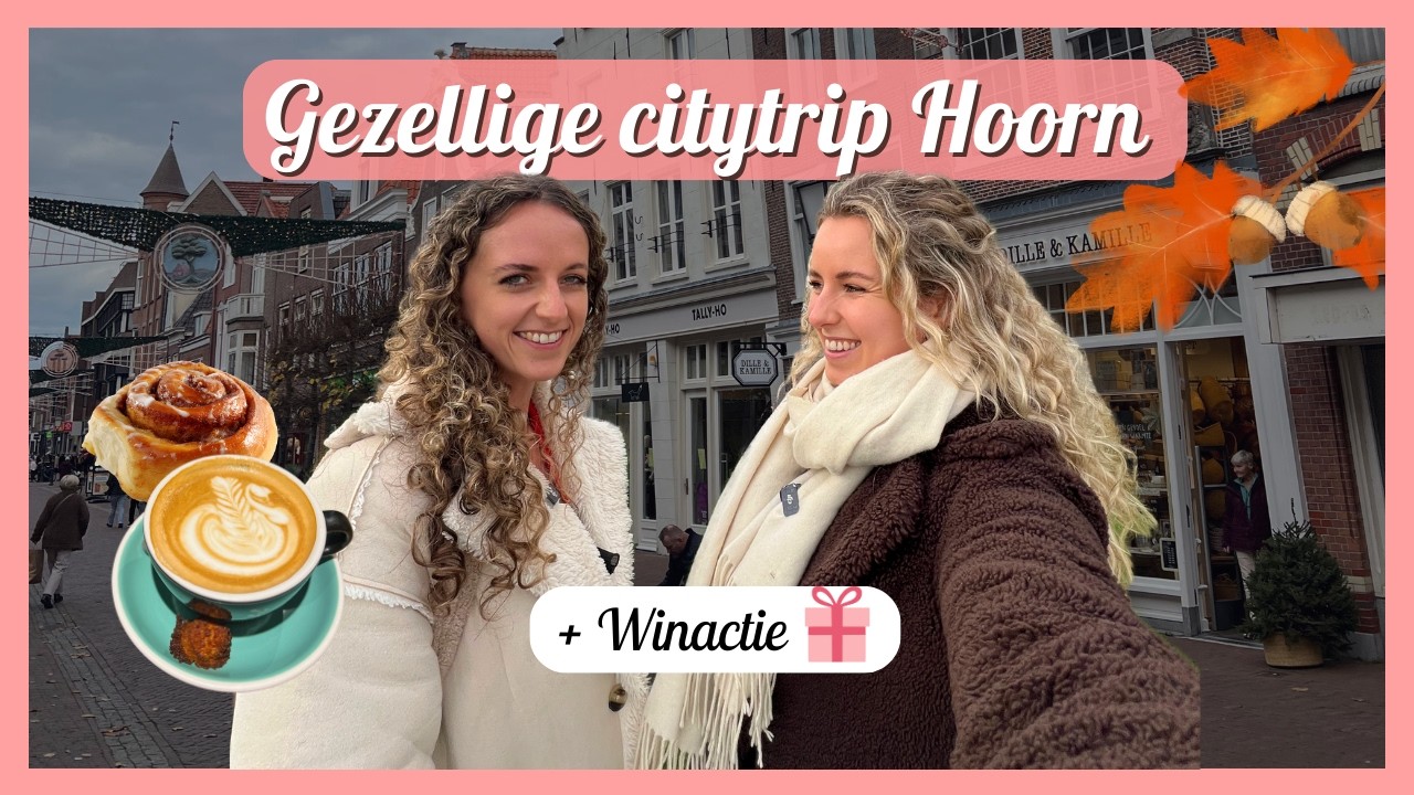 HOORN VLOG: Food & Shopvlog 🛍️🍰 – Boutique Hotel Tour & Winactie! 🎁 | Travelling Sisters