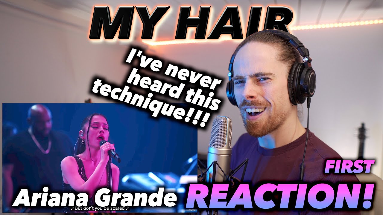 Ariana Grande - My Hair FIRST REACTION! (SPECIAL WHISTLE NOTES?!!)