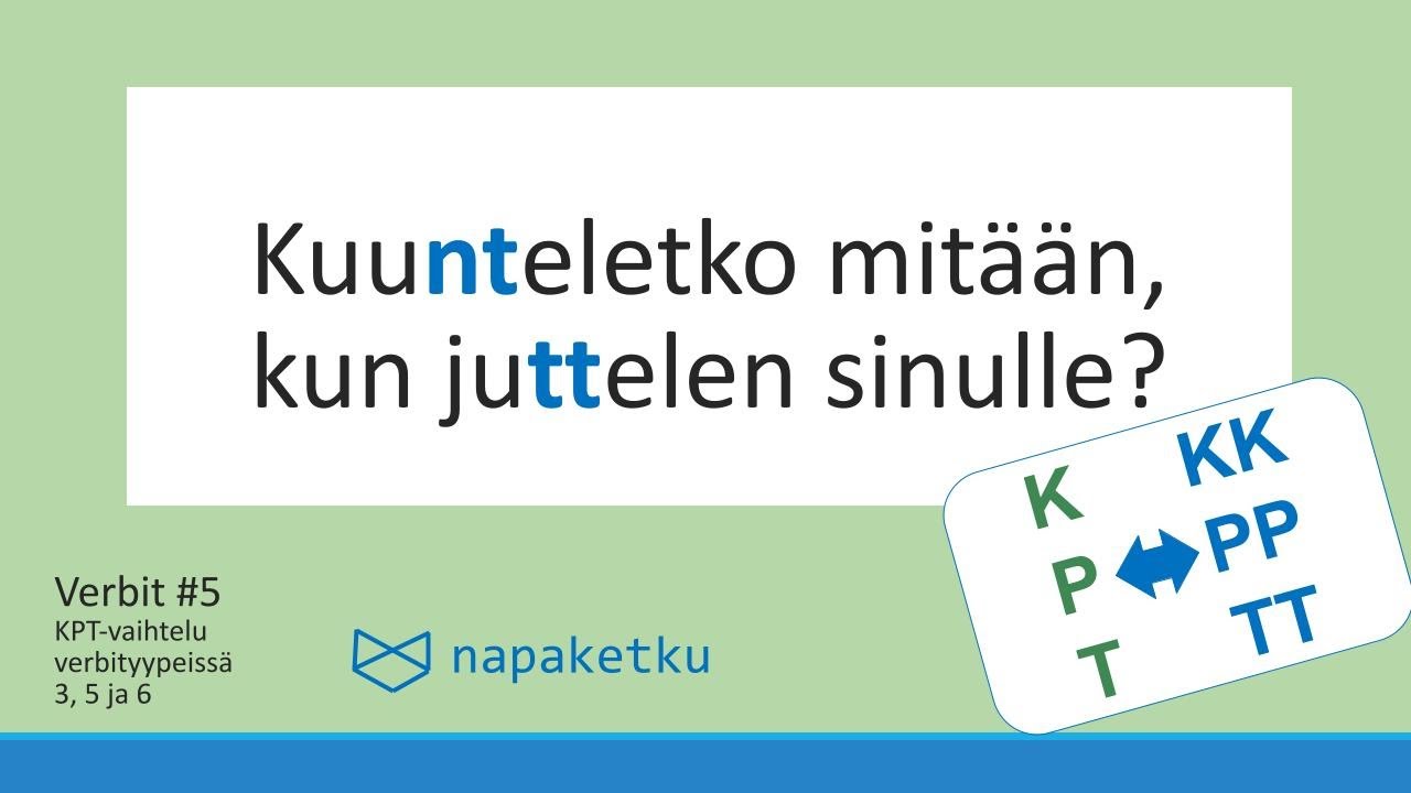 Astevaihtelu (kpt) verbityypeissä 3, 4 ja 6 - verbit #5