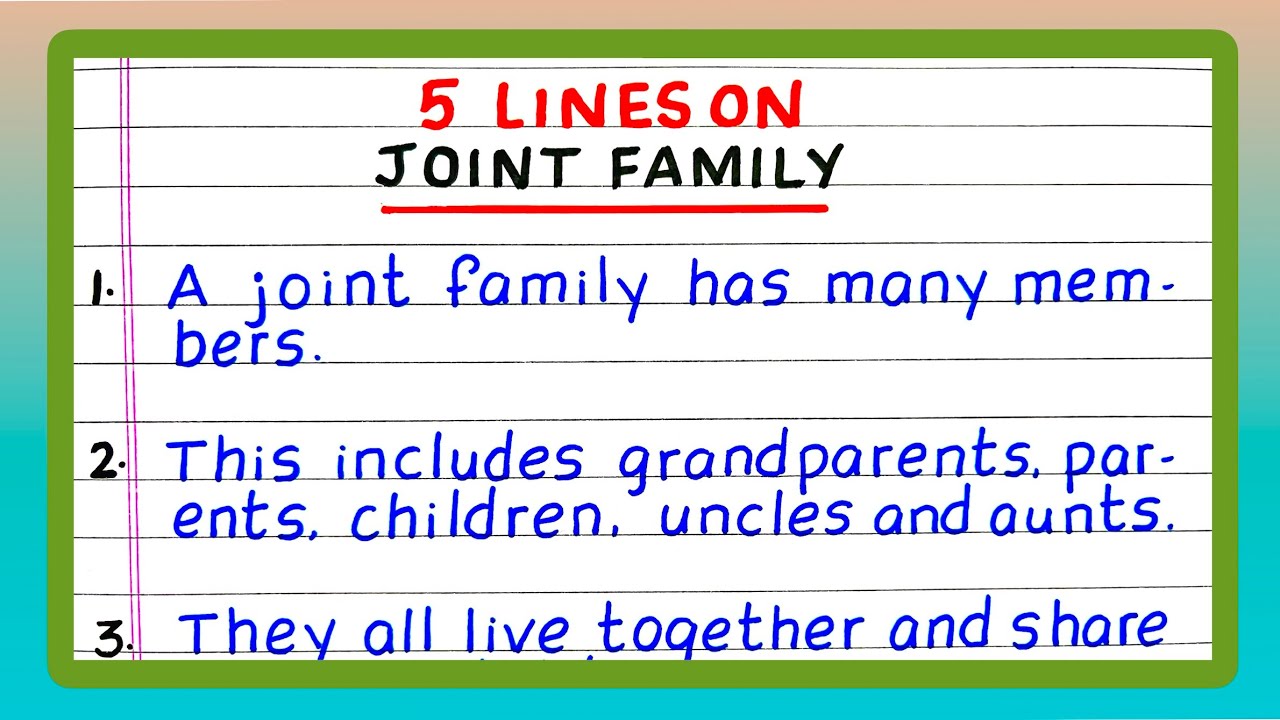 Five Lines on a Joint Family | Few Lines on Joint Family | Write about Joint Family
