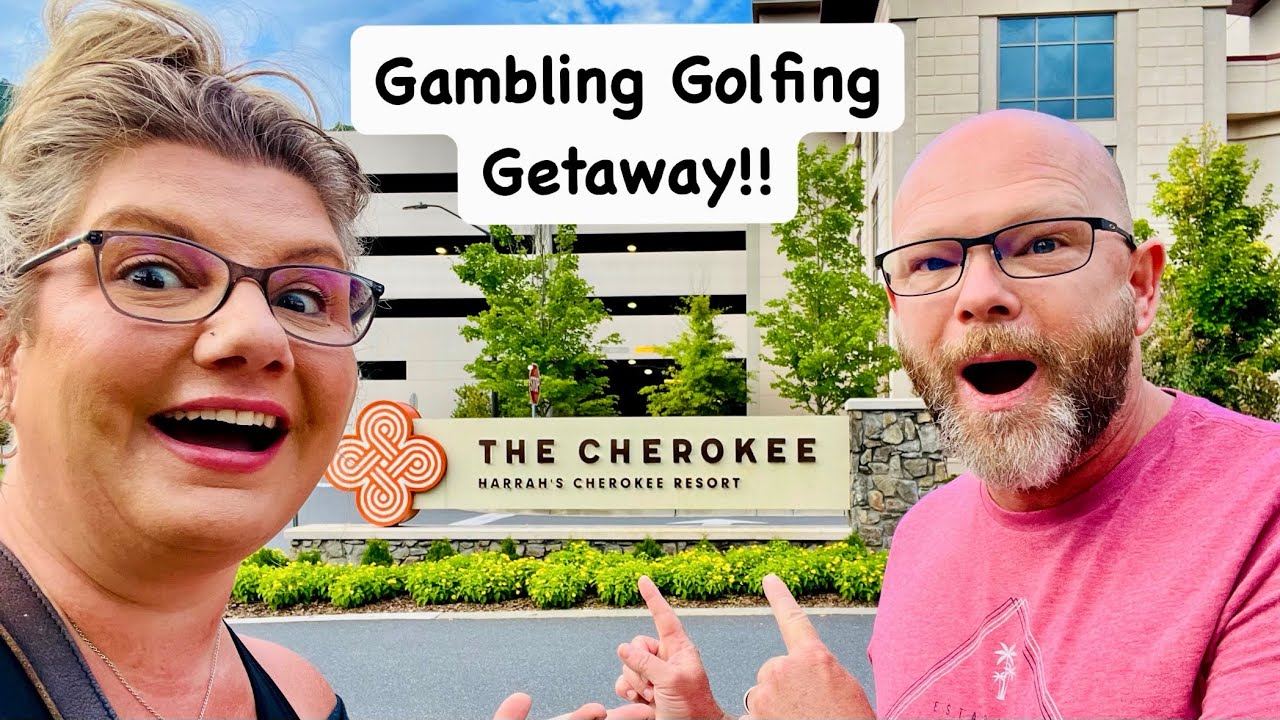 Harrah’s Cherokee Casino & Resort Gambling Golfing Getaway Part 1 of 3 Labor Day Weekend Vlog