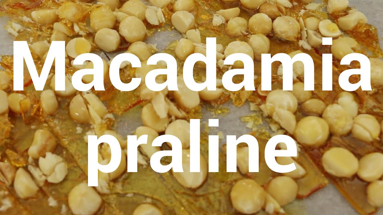 Macadamia praline | Stay at Home Mum
