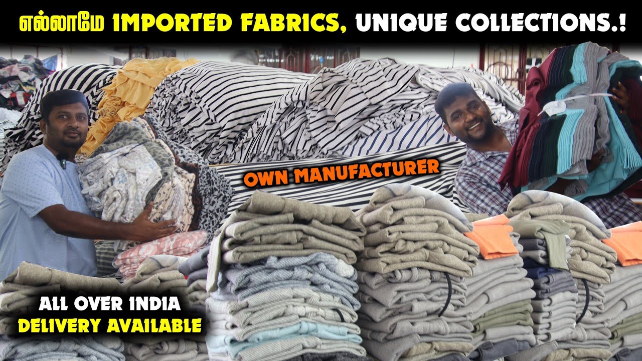 Trending Models எல்லாம் இங்க இருந்துதா போகுது - Imported Fabric Tshirts, Shorts, Trackpants Pants