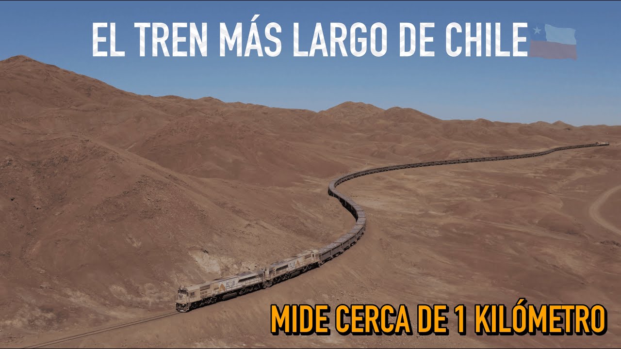El tren más largo de Chile - Desierto de Atacama