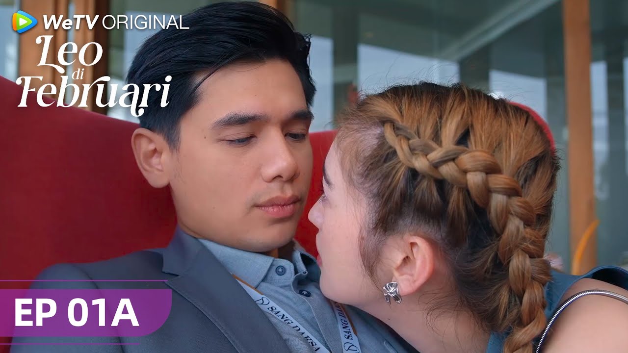 Full EP1A | Leo di Februari | WeTV Original l Kalo Gak Jodoh Gimana dong?