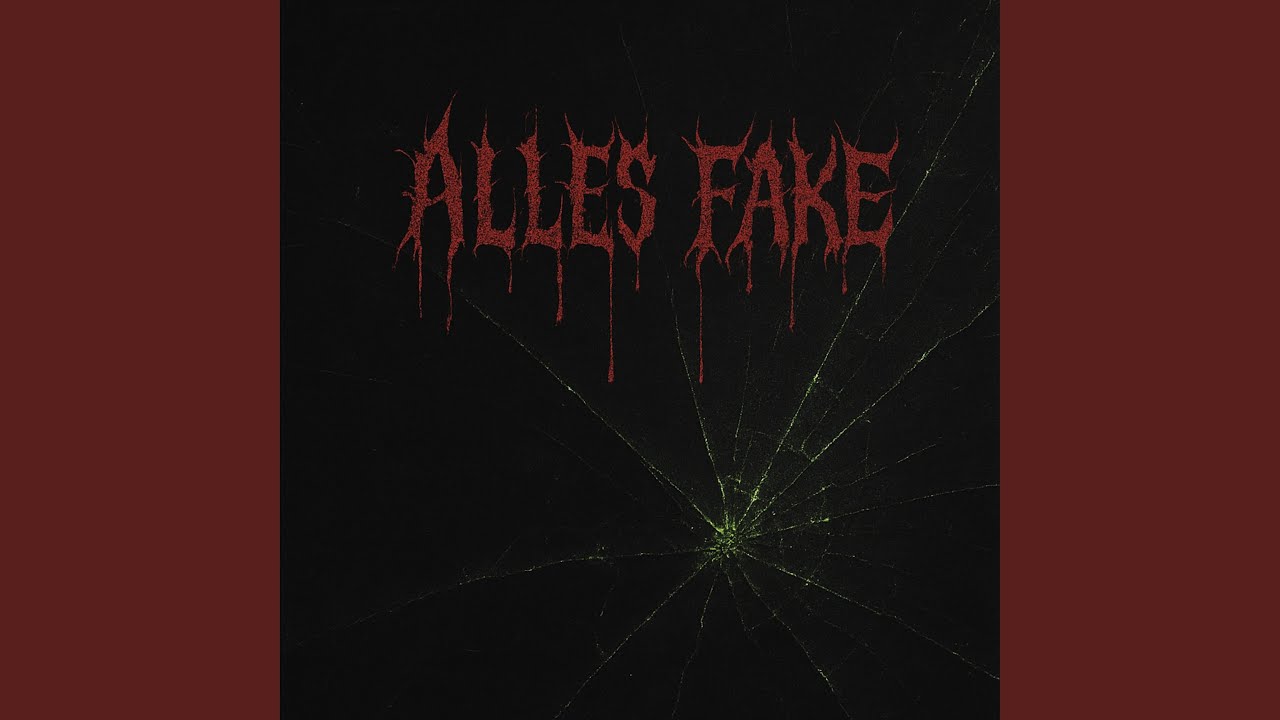 Alles Fake