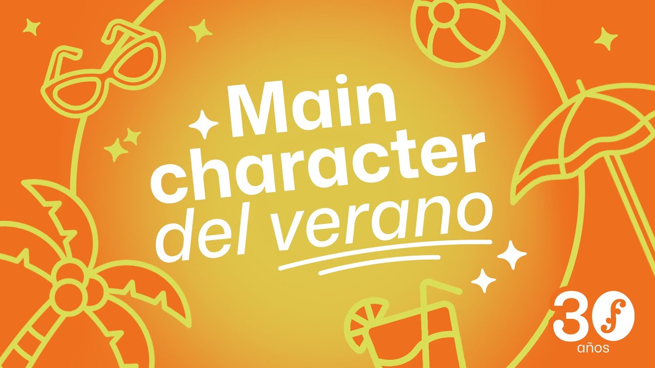 Main Character del Verano ☀️🎶