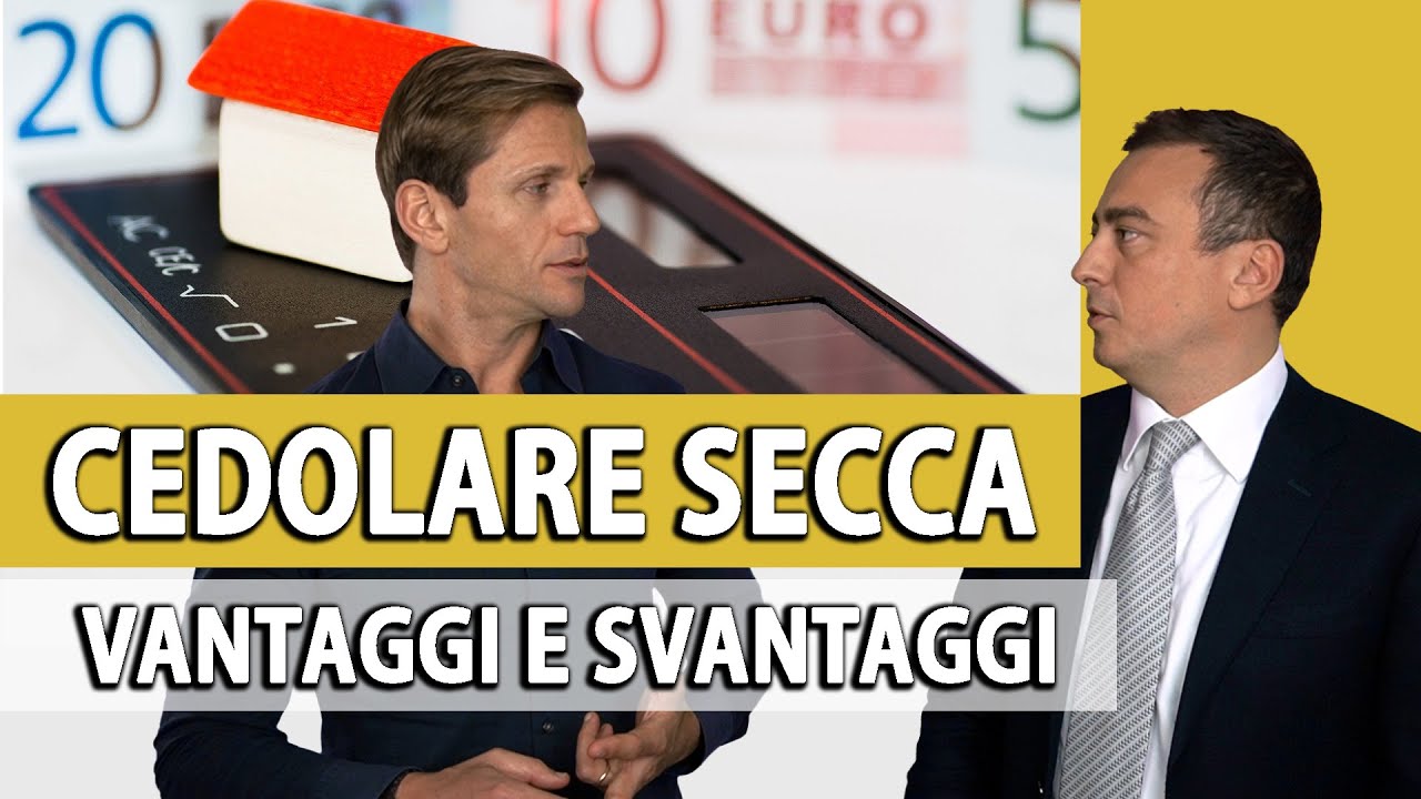 Cedolare secca : Vantaggi e Svantaggi | avv. Angelo Greco