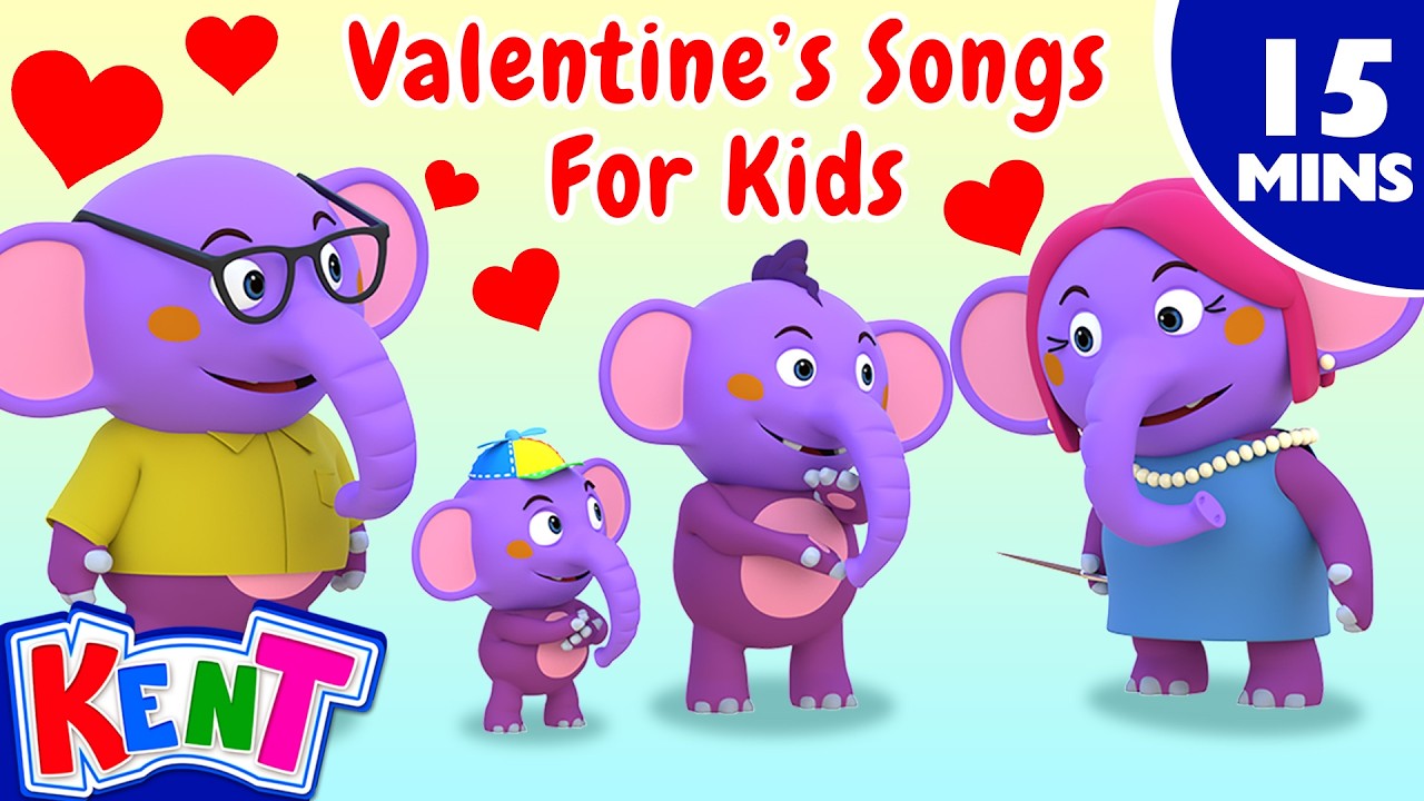 [4K] I Love My Family 💞 Valentine’s Day Special Songs with Kent The Elephant | Nursery Rhyme Street