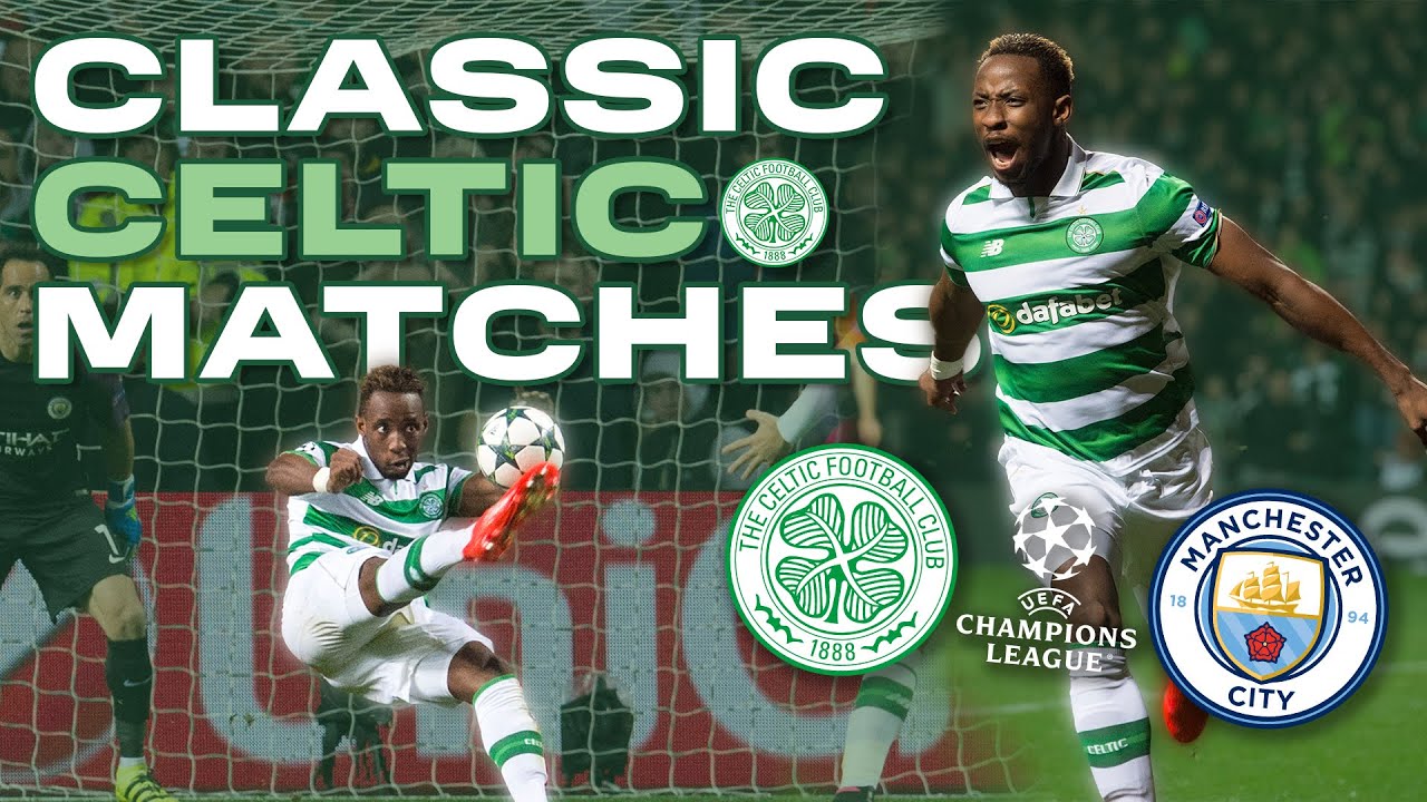 Classic Celtic Matches | Celtic 3-3 Manchester City | 2016 UEFA Champions League