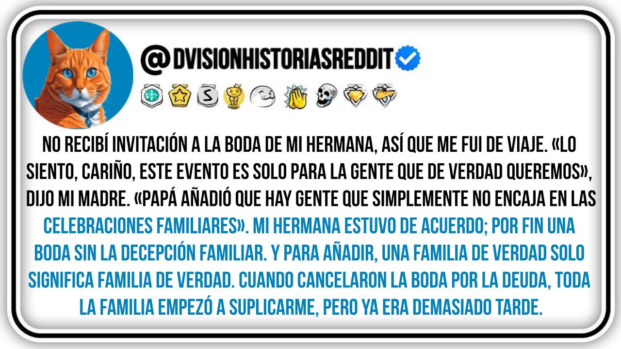 No Recibí Invitación A La Boda De Mi Hermana, Así Que Me Fui De Viaje. «lo Siento, Cariño, Este...