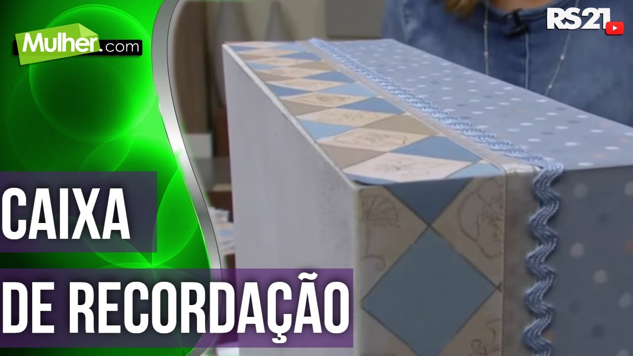 Aprenda a fazer caixa de recordação baby | Mulher.com | 27/01/2016 | @RedeSeculo21 | Parte 1