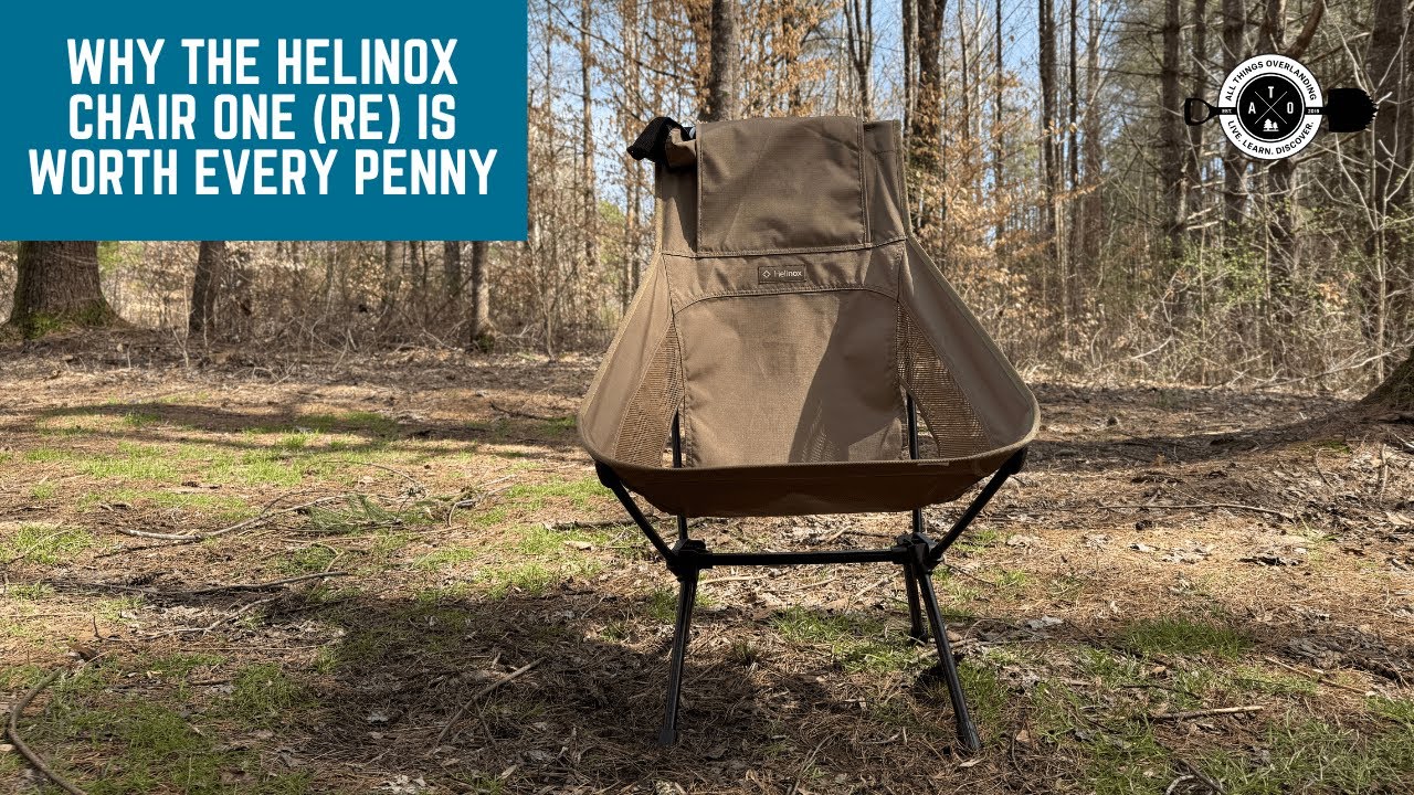 Why the Helinox Chair One (Re) Is Worth Every Penny