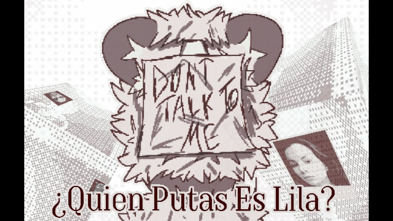 Facción No Representativa | Who's Lila | Capitulo 1