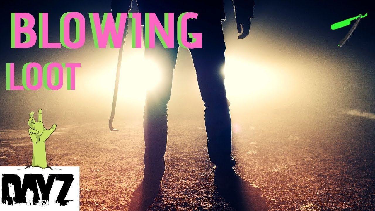 DayZ 🎒 Blowing Loot before FULL WIPE💰 DayZ 1.04  PS4  Xbox One