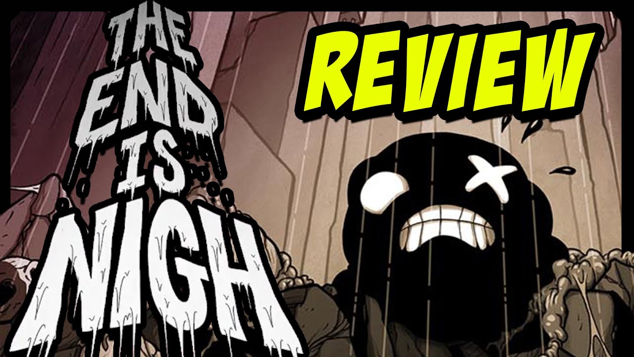 The End is Nigh Review - Is it Worth Playing?
