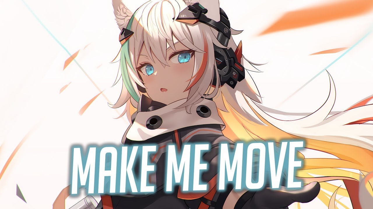 Nightcore - Make Me Move (Lyrics) (Culture Code & Karra)