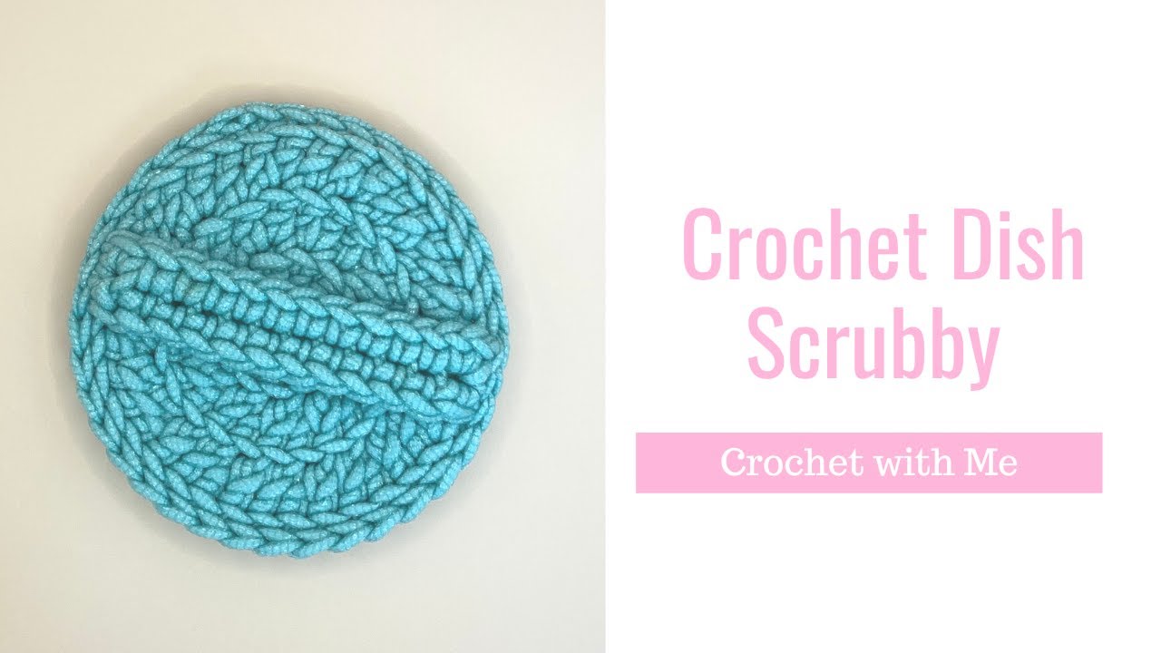 Crochet Dish Scrubby | How to crochet a dish scrubby for beginners | Crochet for Beginners