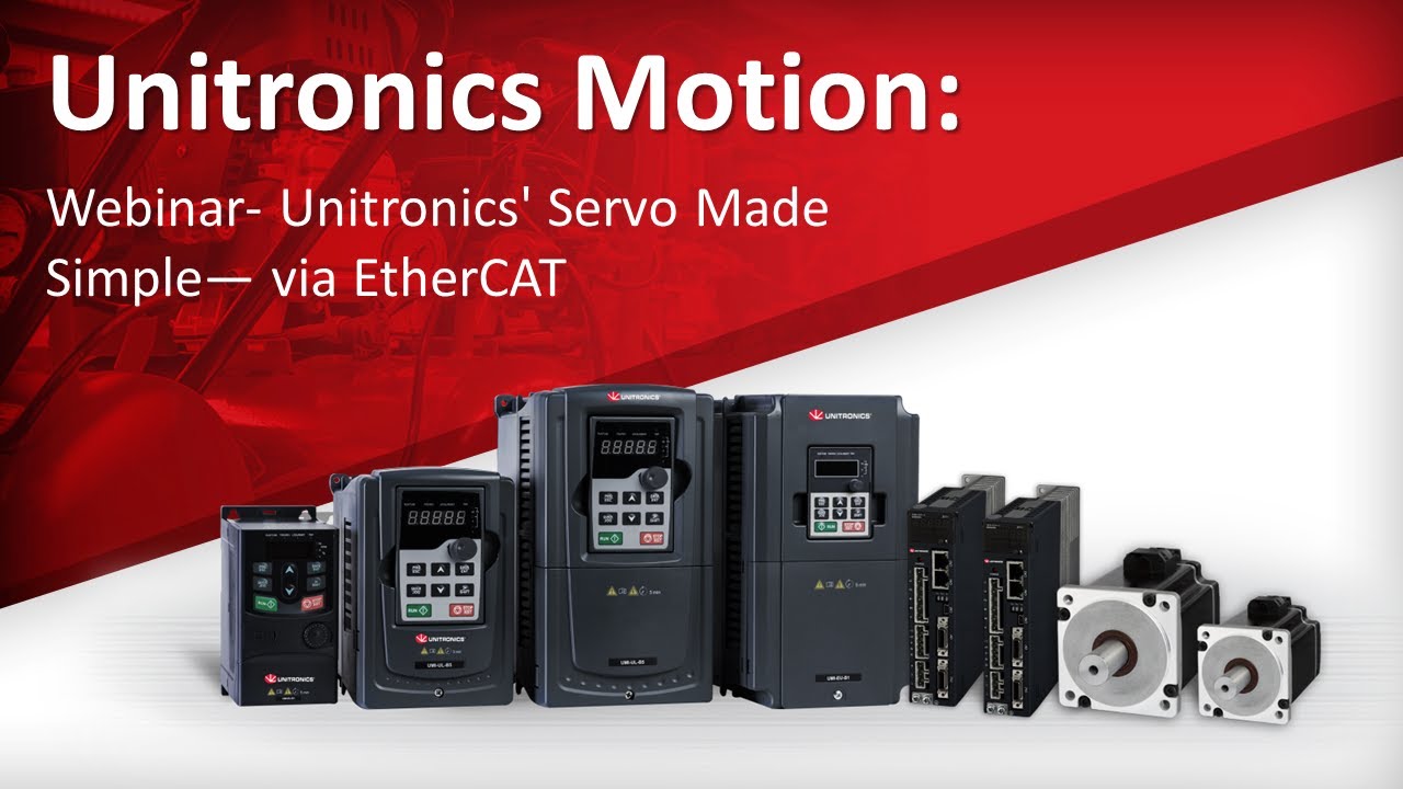 Unitronics' Servo Made Simple— via EtherCAT - A webinar