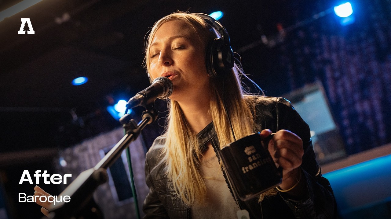 After - Baroque | Audiotree Live