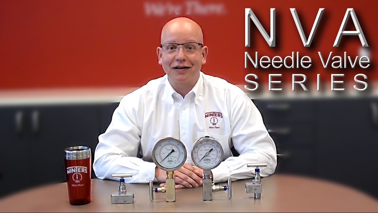 Winters NVA Needle Valve Series Overview