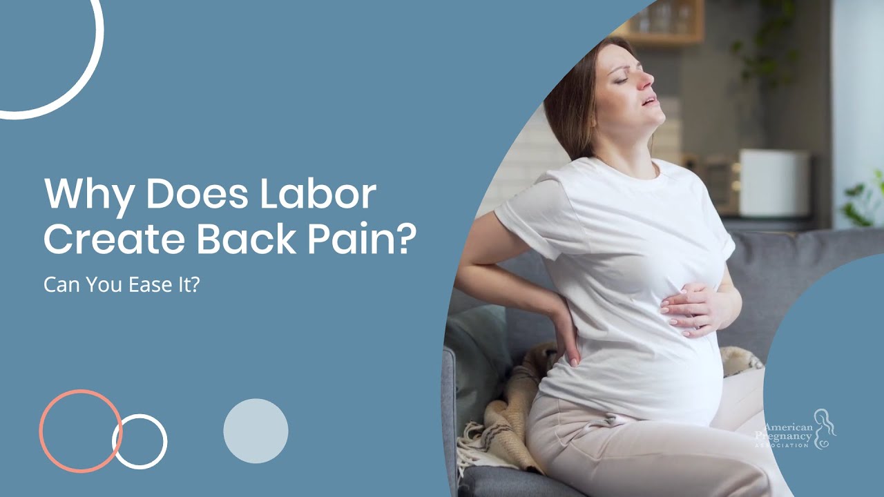 Why Does Labor Create Back Pain — & Can You Ease It? 🌀🤰