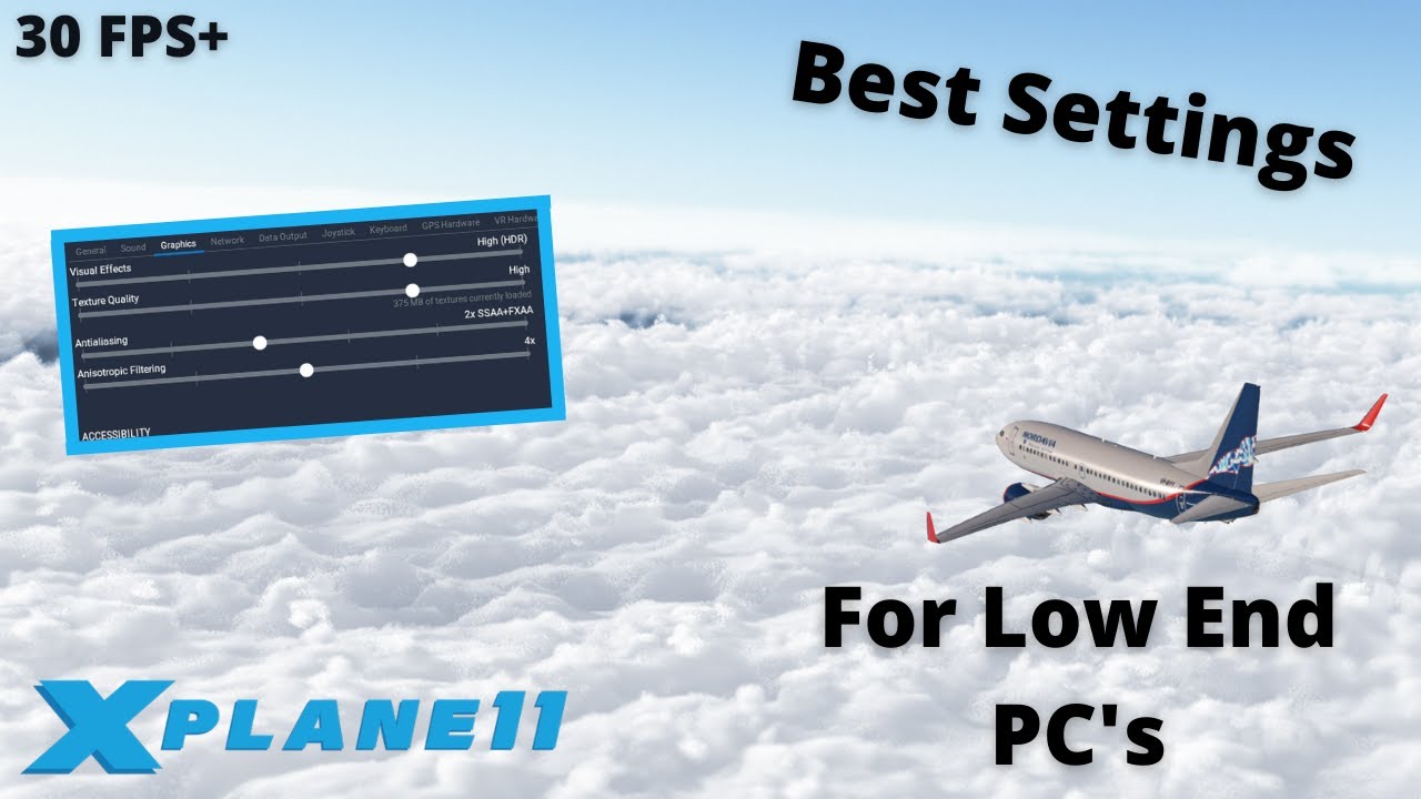 Настройки графики X-Plane 11: объяснение и оптимизация для слабых ПК | Лучшие настройки