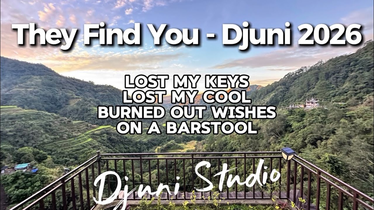 They Find You - Djuni 2026 Lyrics Djuni Studio #new #song #music #2026 #lyrics #shorts #love #life 