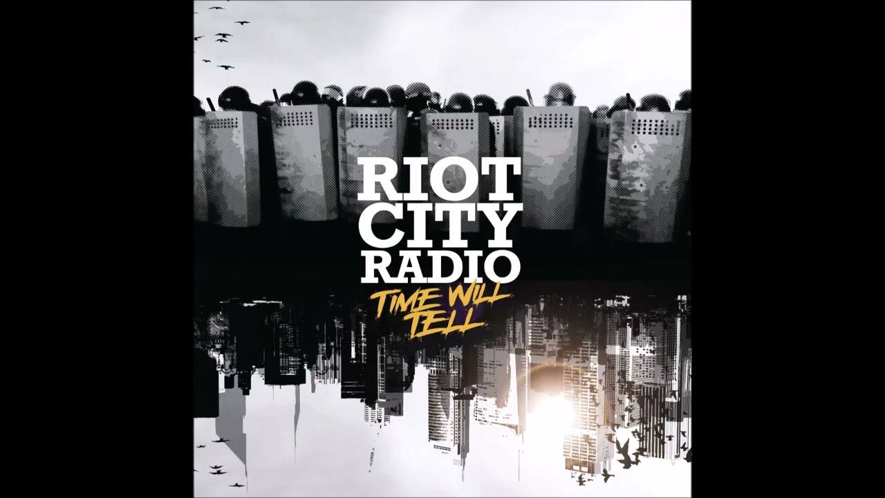 Riot City Radio - Time Will Tell (2022) FULL ALBUM