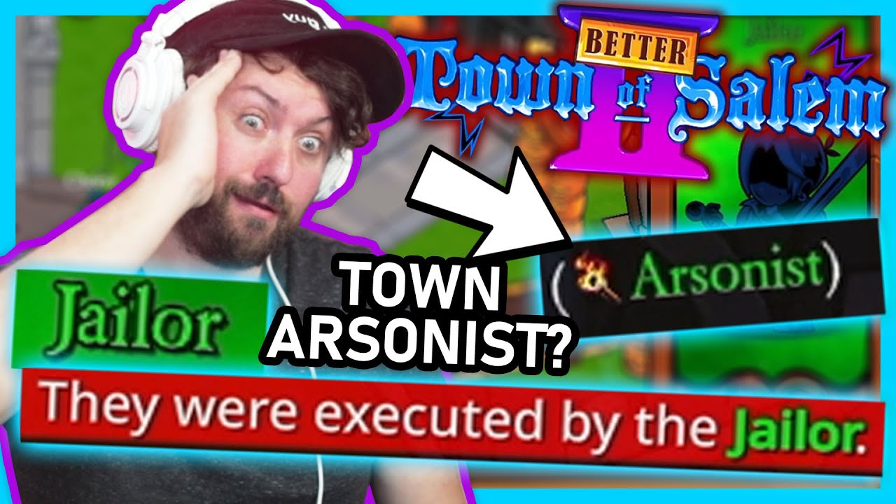 We ended up with a TOWN Arsonist!? | Town of Salem 2 BetterTOS2 Mod w/ Friends