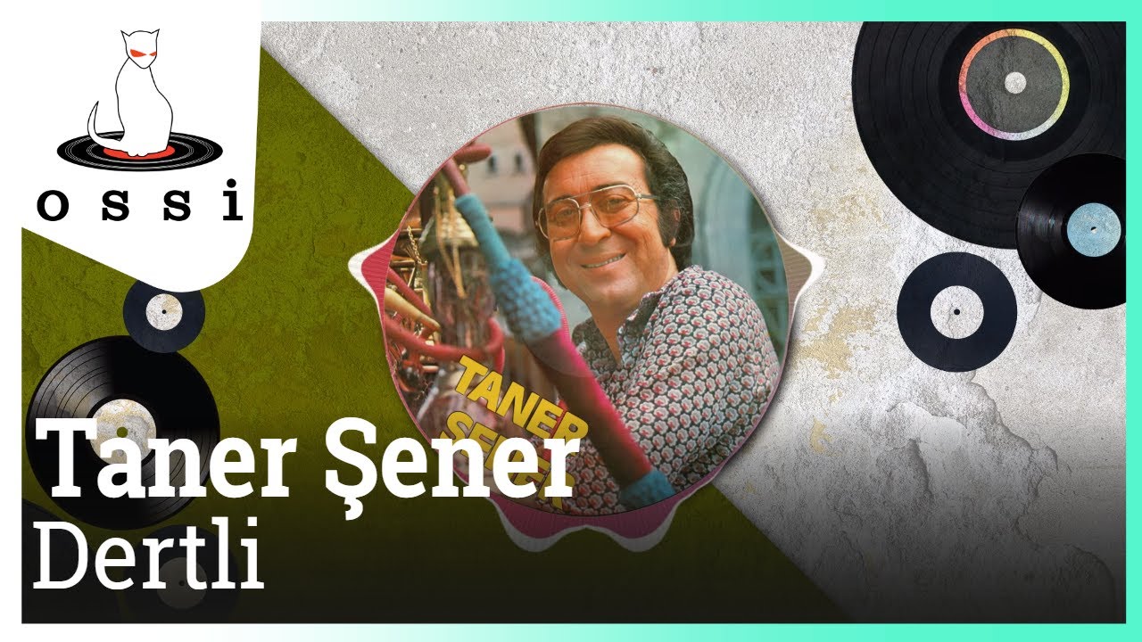 Taner Şener - Dertli