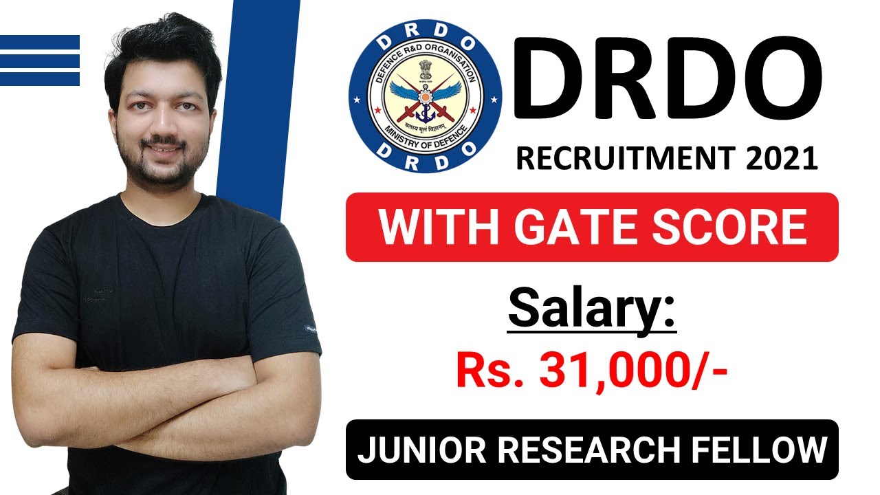 DRDO JRF Recruitment 2021 with GATE Score | NO FEE | Latest Jobs Recruitment 2021