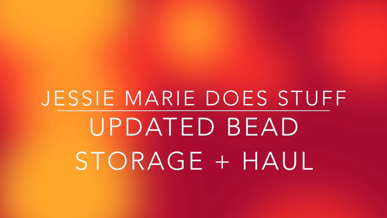 Cross Stitch #17 - Bead Storage + Haul