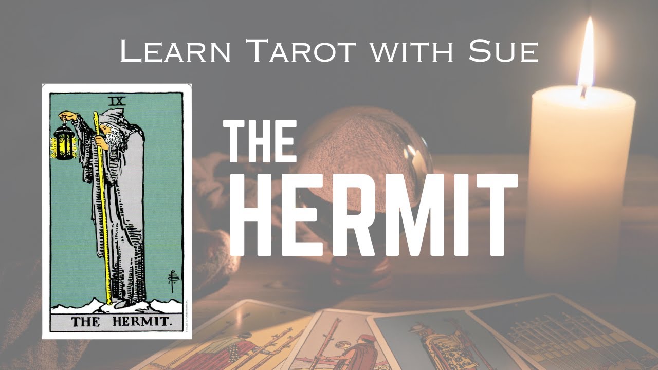 Learn The Hermit Tarot Card