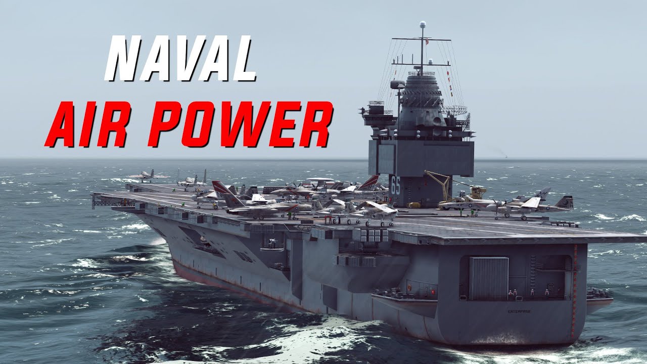 Naval Air Power || Sea Power