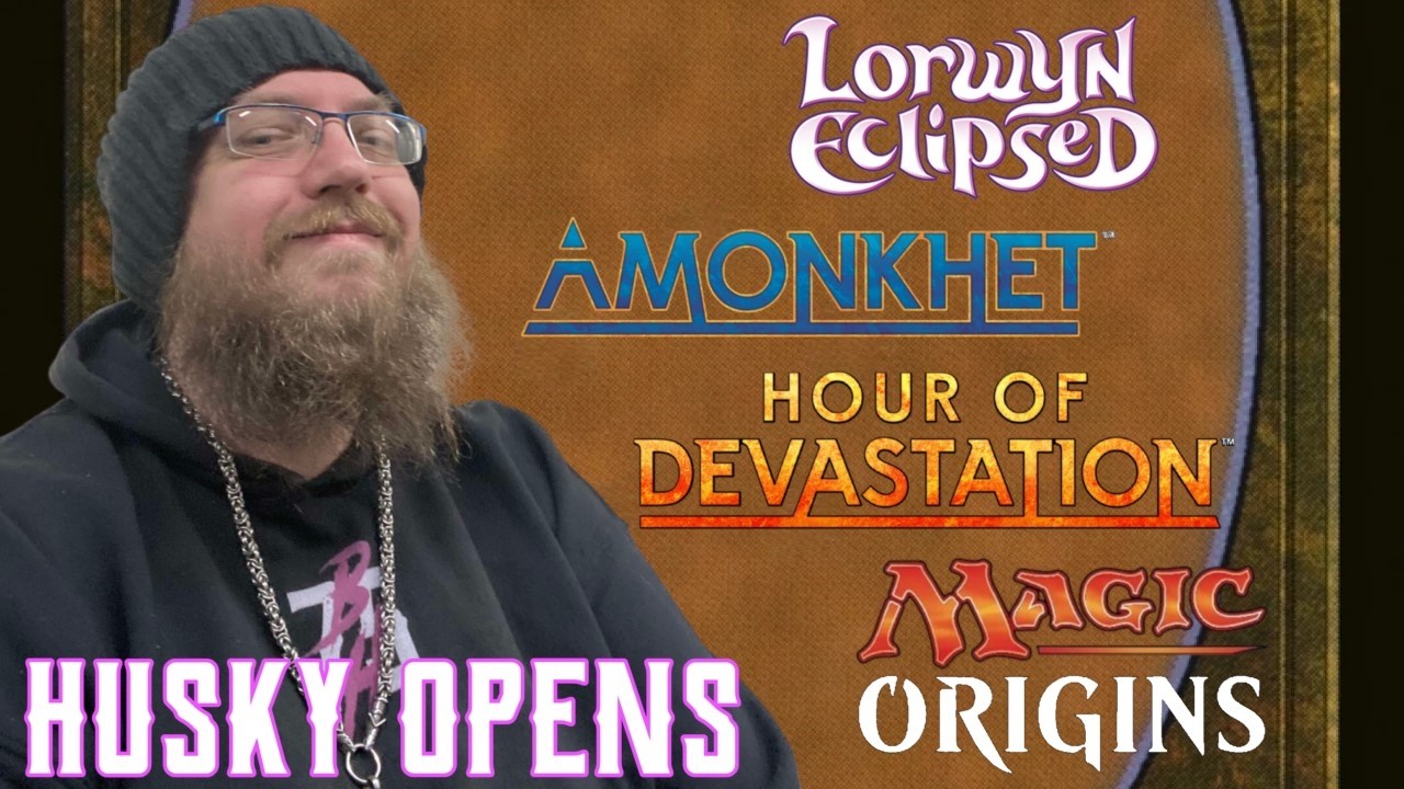 HUSKY OPENS // Magic The Gathering – Lorwyn Eclipsed, Amonkhet, Hour of Devastation & Magic Origins!