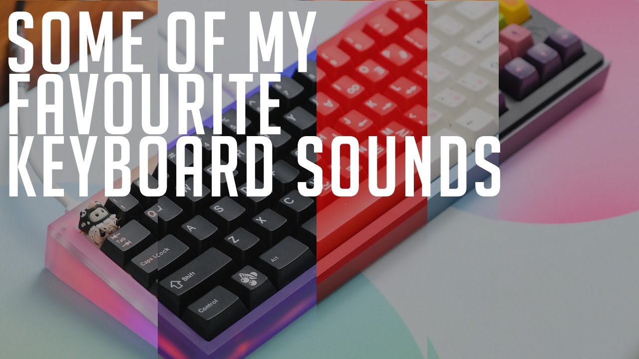 Sounds From Some of My Favourite Keyboards