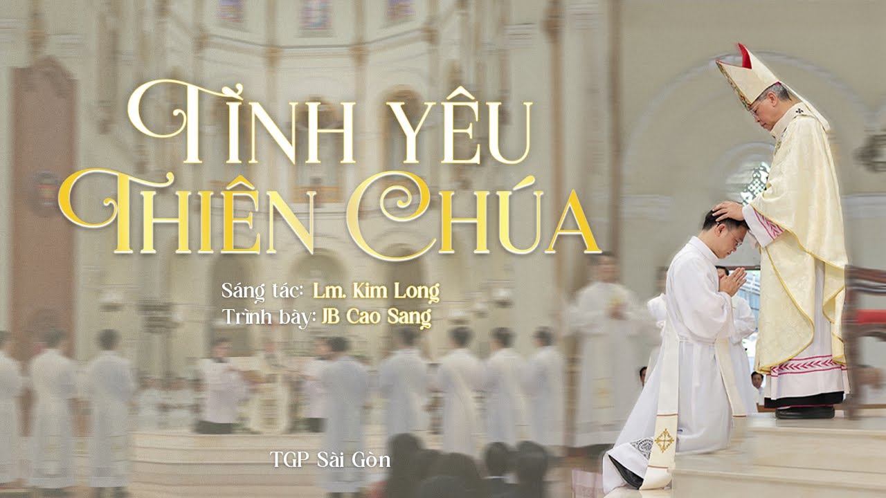 Tình Yêu Thiên Chúa ( Sáng tác: Lm. Kim Long) | JB Cao Sang | Thánh Ca Công Giáo | [MV Lyrics]