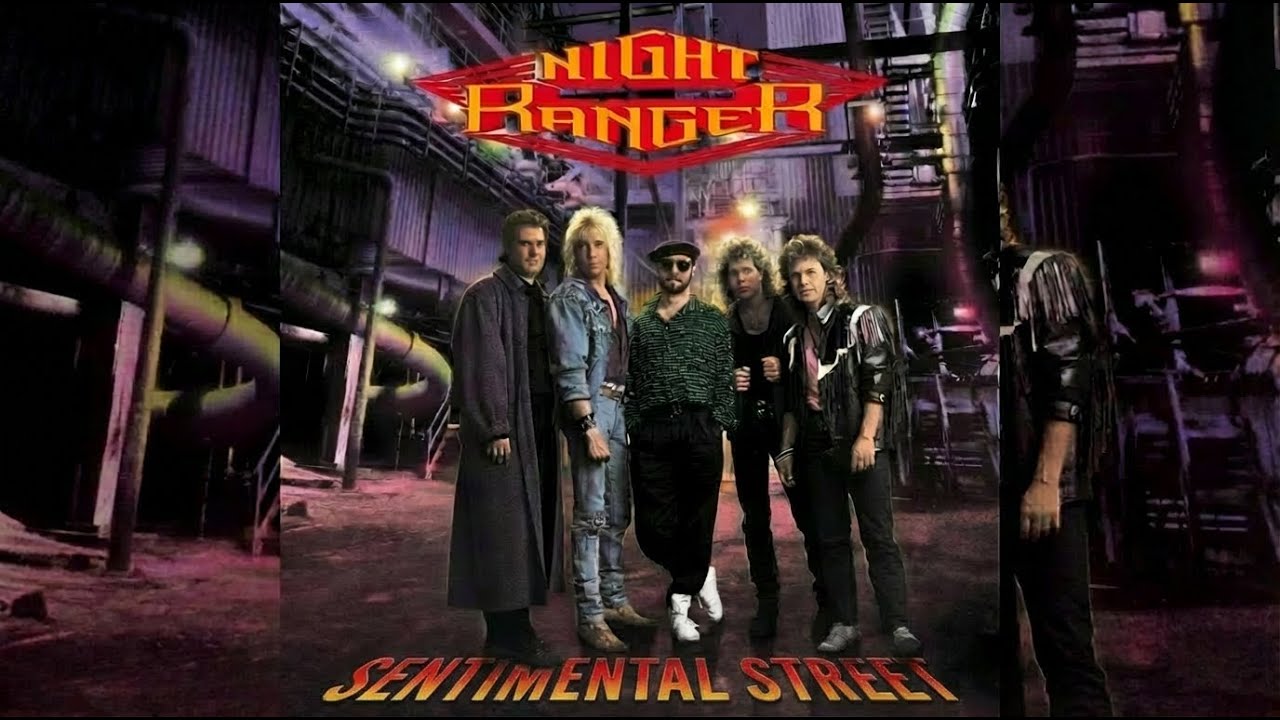 NIGHT RANGER SENTIMENTALSTREET - WHY THIS SONG ROCKS ?